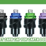 The Carta 2 has gained significant popularity among vaporizer enthusiasts for its advanced ."Best Carb Cap Options for Carta 2 Users in 2024"